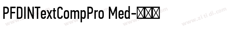 PFDINTextCompPro Med字体转换